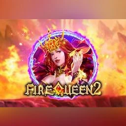 Fire Queen 2